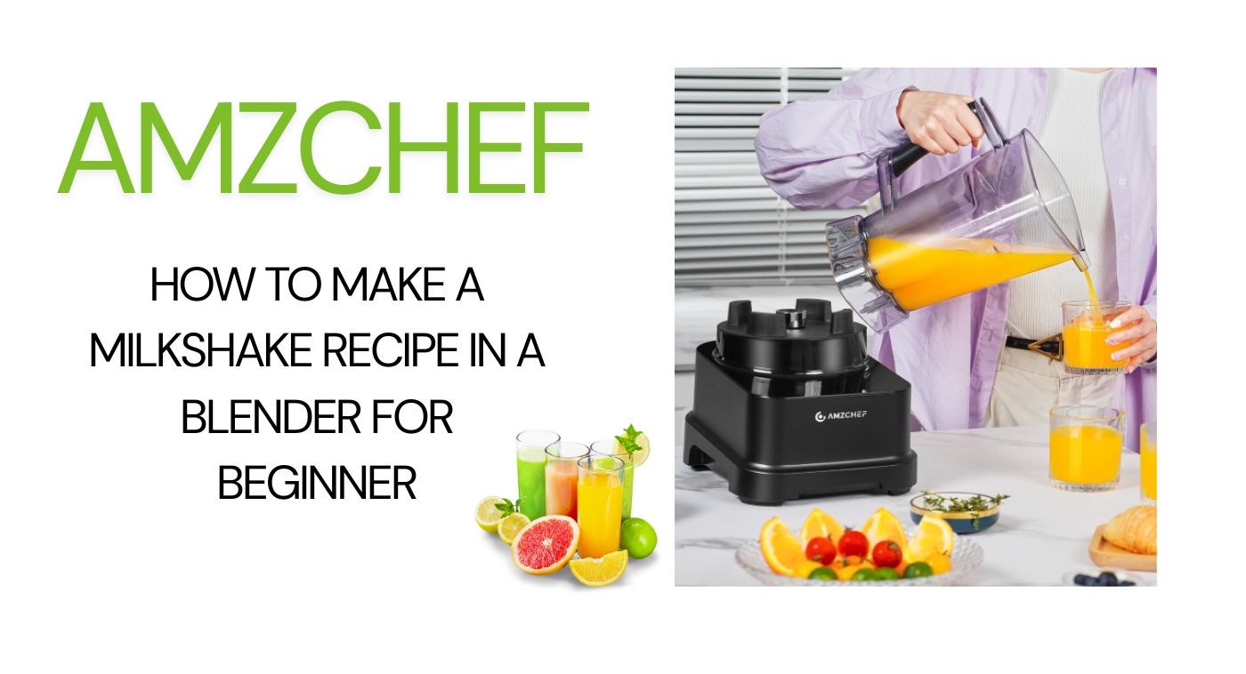 How to Make a Milkshake Recipes in a Blender For Beginner