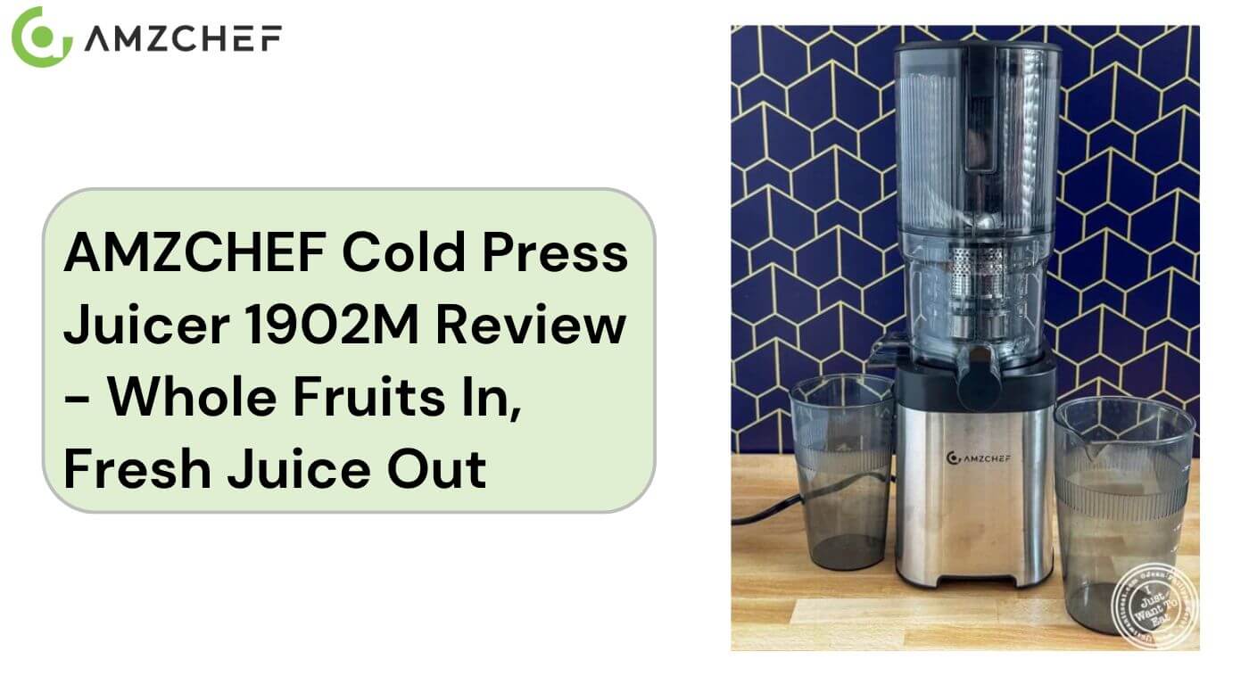 AMZCHEF Cold Press Juicer 1902M Review - Whole Fruits In, Fresh Juice